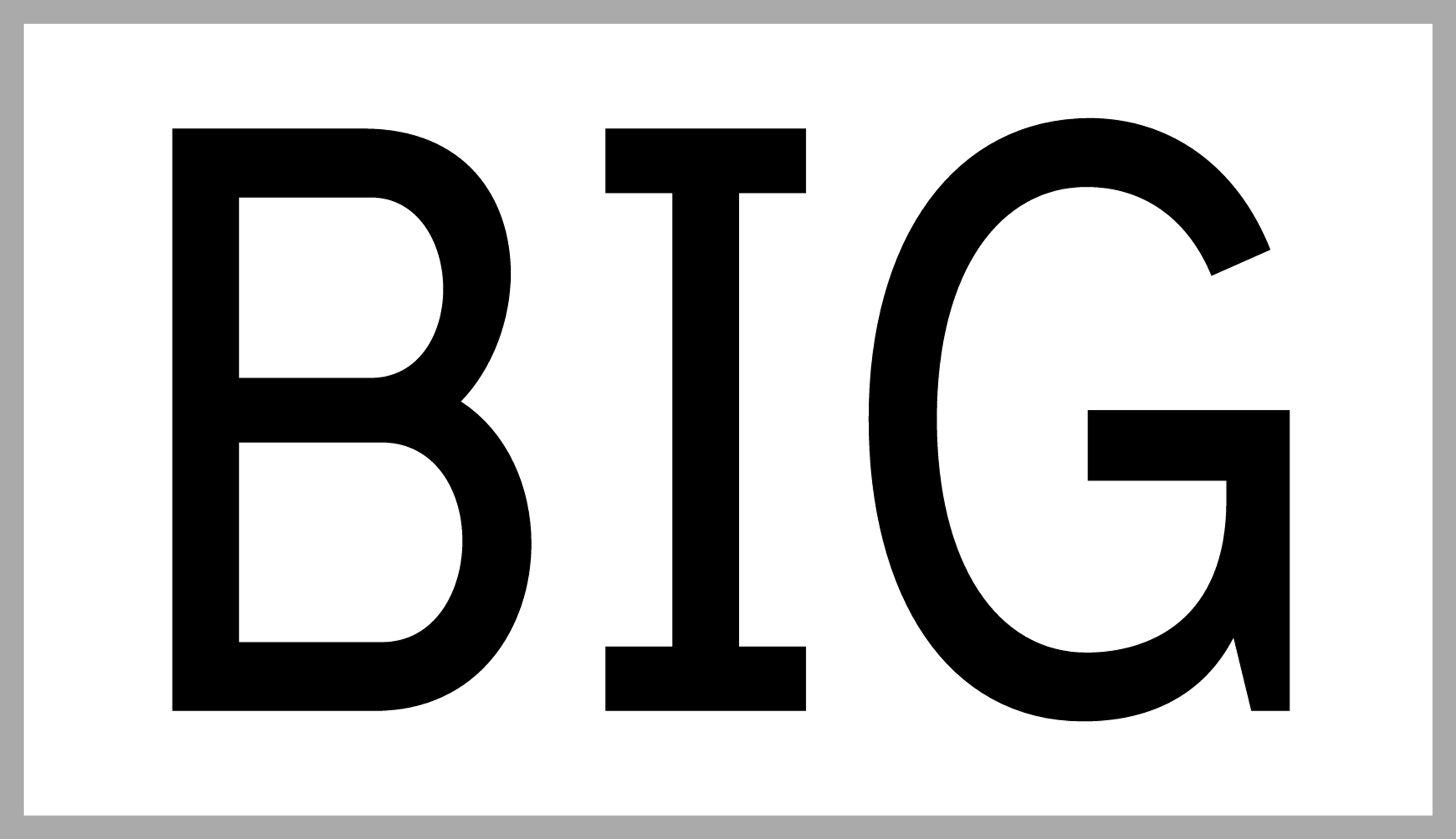 big